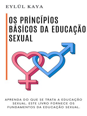 cover image of Os princípios básicos da educação sexual
